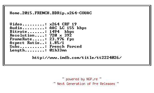 NFO for the release Home.2015.FRENCH.BDRip.x264-COUAC by COUAC