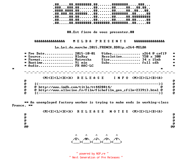 NFO for the release La.Loi.du.marche.2015.FRENCH.BDRip.x264-MELBA by MELBA