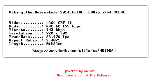 NFO for the release Viking.The.Berserkers.2014.FRENCH.BDRip.x264-COUAC by COUAC