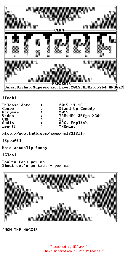 NFO for the release John.Bishop.Supersonic.Live.2015.BDRip.x264-HAGGiS by HAGGiS