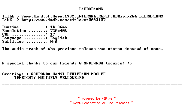 NFO for the release Some.Kind.of.Hero.1982.iNTERNAL.RERiP.BDRip.x264-LiBRARiANS by LiBRARiANS