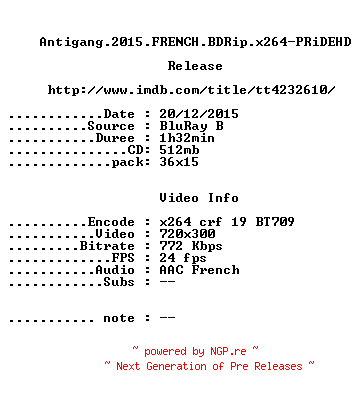 NFO for the release Antigang.2015.FRENCH.BDRip.x264-PRiDEHD by PRiDEHD