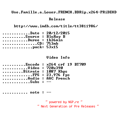 NFO for the release Une.Famille.a.Louer.FRENCH.BDRip.x264-PRiDEHD by PRiDEHD