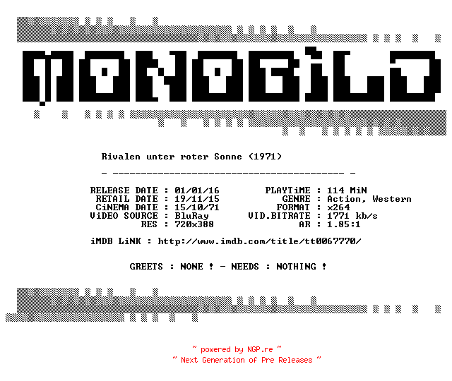 NFO for the release Rivalen.unter.roter.Sonne.1971.German.BDRip.x264.iNTERNAL-MONOBiLD by MONOBiLD