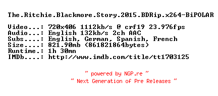NFO for the release The.Ritchie.Blackmore.Story.2015.BDRip.x264-BiPOLAR by BiPOLAR