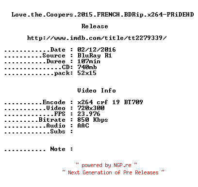 NFO for the release Love.the.Coopers.2015.FRENCH.BDRip.x264-PRiDEHD by PRiDEHD