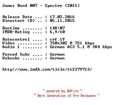 NFO for the release James.Bond.007.Spectre.German.2015.AC3.BDRiP.x264-EXQUiSiTE by EXQUiSiTE