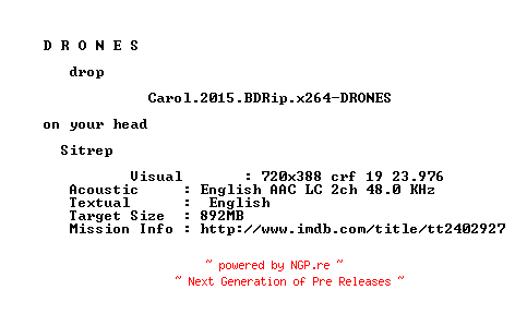 NFO for the release Carol.2015.BDRip.x264-DRONES by DRONES