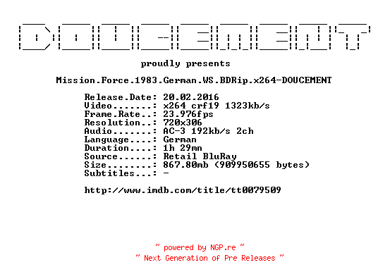 NFO for the release Mission.Force.1983.German.WS.BDRip.x264-DOUCEMENT by DOUCEMENT