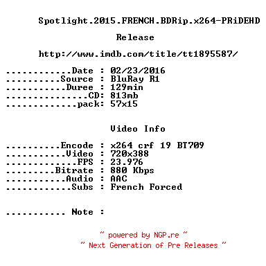 NFO for the release Spotlight.2015.FRENCH.BDRiP.x264-PRiDEHD by PRiDEHD