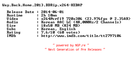 NFO for the release Way.Back.Home.2013.BDRip.x264-KEBAP by KEBAP