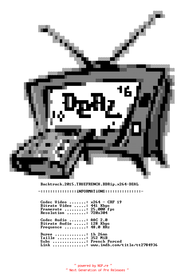 NFO for the release Backtrack.2015.TRUEFRENCH.BDRip.x264-DEAL by DEAL