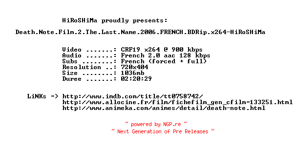 NFO for the release Death.Note.Film.2.The.Last.Name.2006.FRENCH.BDRip.x264-HiRoSHiMa by HiRoSHiMa