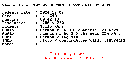 NFO for the release Shadow.Lines.S02E07.GERMAN.DL.720p.WEB.H264-FWB by FWB