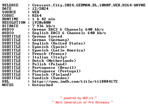 NFO for the release Crescent.City.2024.GERMAN.DL.1080P.WEB.H264-WAYNE by WAYNE