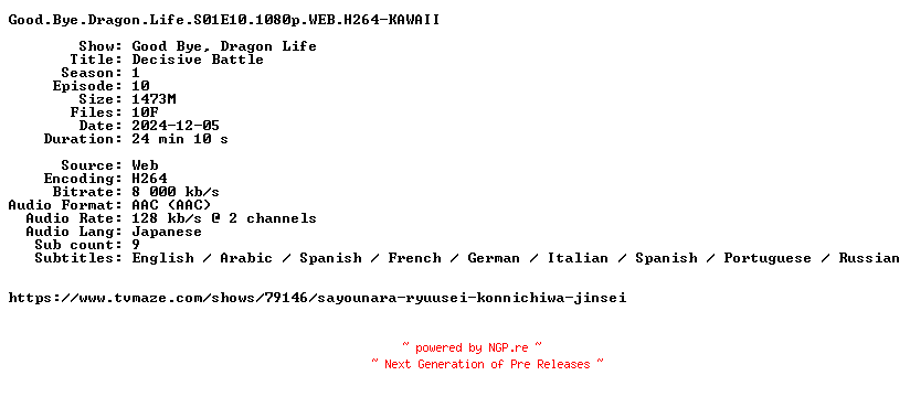 NFO for the release Good.Bye.Dragon.Life.S01E10.1080p.WEB.H264-KAWAII by KAWAII