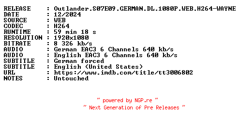 NFO for the release Outlander.S07E09.GERMAN.DL.1080P.WEB.H264-WAYNE by WAYNE