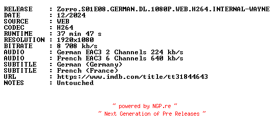 NFO for the release Zorro.S01E08.GERMAN.DL.1080P.WEB.H264.INTERNAL-WAYNE by WAYNE