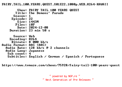 NFO for the release FAIRY.TAIL.100.YEARS.QUEST.S01E22.1080p.WEB.H264-KAWAII by KAWAII