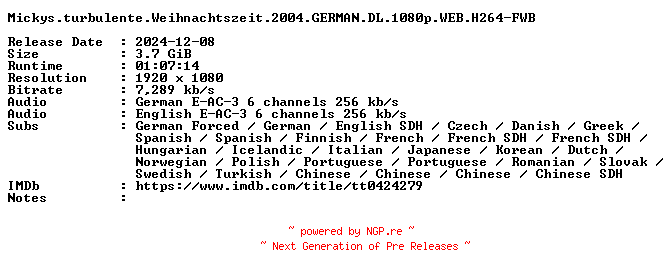 NFO for the release Mickys.turbulente.Weihnachtszeit.2004.GERMAN.DL.1080p.WEB.H264-FWB by FWB