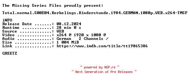 NFO for the release Total.normal.S00E04.Kerkelings.Kinderstunde.1984.GERMAN.1080p.WEB.x264-TMSF by TMSF