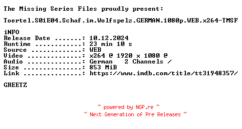 NFO for the release Toertel.S01E04.Schaf.im.Wolfspelz.GERMAN.1080p.WEB.x264-TMSF by TMSF