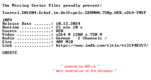 NFO for the release Toertel.S01E04.Schaf.im.Wolfspelz.GERMAN.720p.WEB.x264-TMSF by TMSF