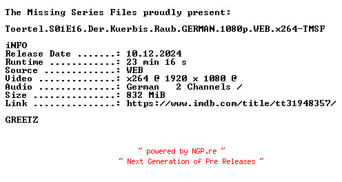 NFO for the release Toertel.S01E16.Der.Kuerbis.Raub.GERMAN.1080p.WEB.x264-TMSF by TMSF