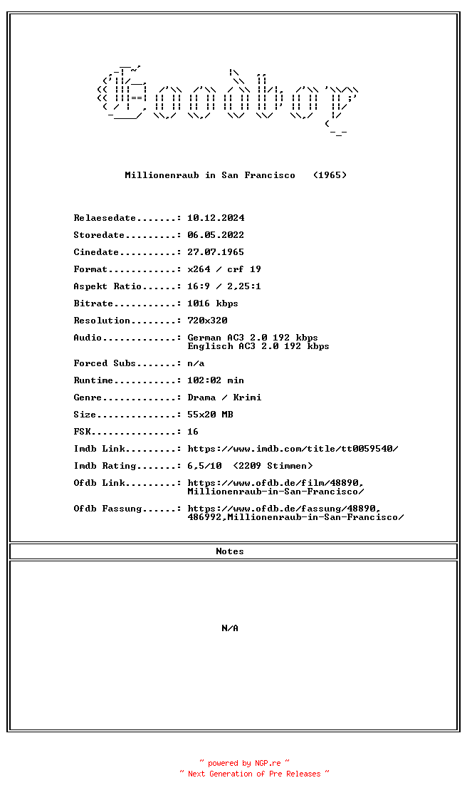NFO for the release Millionenraub.in.San.Francisco.GERMAN.1965.DL.AC3.DVDRiP.x264-Goodboy by Goodboy