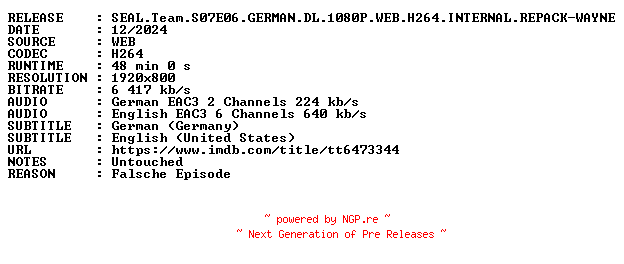 NFO for the release SEAL.Team.S07E06.GERMAN.DL.1080P.WEB.H264.INTERNAL.REPACK-WAYNE by WAYNE