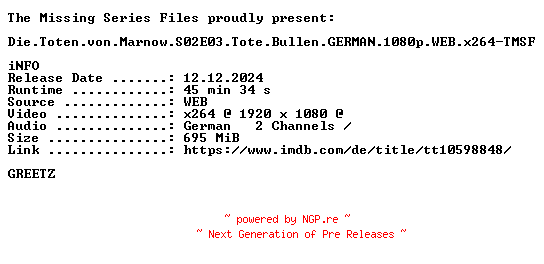 NFO for the release Die.Toten.von.Marnow.S02E03.Tote.Bullen.GERMAN.1080p.WEB.x264-TMSF by TMSF