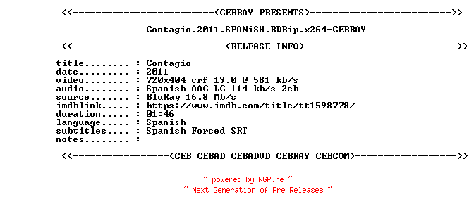 NFO for the release Contagio.2011.SPANiSH.BDRip.x264-CEBRAY by CEBRAY