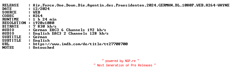 NFO for the release Air.Force.One.Down.Die.Agentin.des.Praesidenten.2024.GERMAN.DL.1080P.WEB.H264-WAYNE by WAYNE