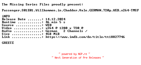 NFO for the release Passenger.S01E01.Willkommen.in.Chadder.Vale.GERMAN.720p.WEB.x264-TMSF by TMSF