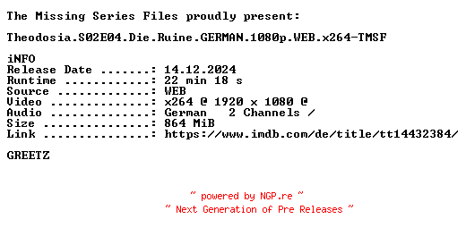 NFO for the release Theodosia.S02E04.Die.Ruine.GERMAN.1080p.WEB.x264-TMSF by TMSF