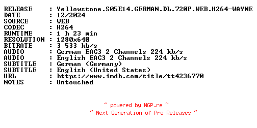 NFO for the release Yellowstone.S05E14.GERMAN.DL.720P.WEB.H264-WAYNE by WAYNE