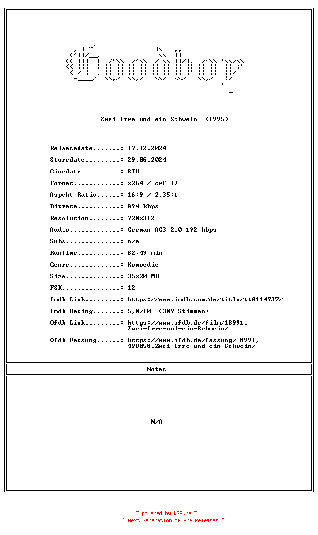 NFO for the release Zwei.Irre.und.ein.Schwein.GERMAN.1995.AC3.DVDRiP.x264-Goodboy by Goodboy