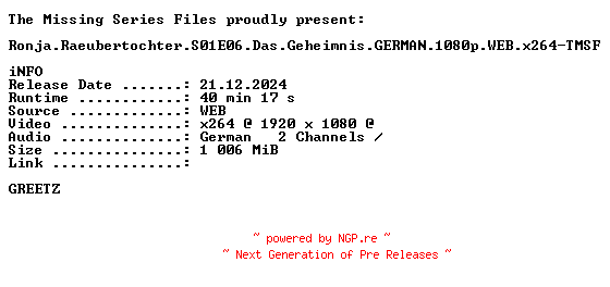 NFO for the release Ronja.Raeubertochter.S01E06.Das.Geheimnis.GERMAN.1080p.WEB.x264-TMSF by TMSF