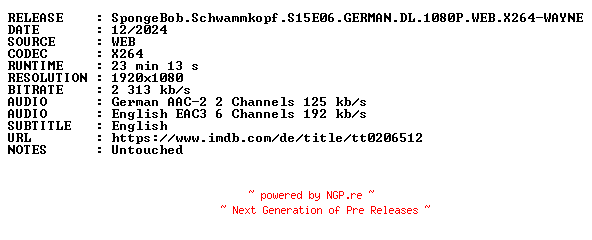NFO for the release SpongeBob.Schwammkopf.S15E06.GERMAN.DL.1080P.WEB.X264-WAYNE by WAYNE