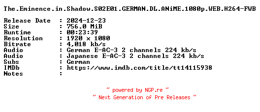 NFO for the release The.Eminence.in.Shadow.S02E01.GERMAN.DL.ANiME.1080p.WEB.H264-FWB by FWB