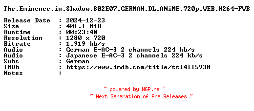 NFO for the release The.Eminence.in.Shadow.S02E07.GERMAN.DL.ANiME.720p.WEB.H264-FWB by FWB