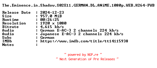 NFO for the release The.Eminence.in.Shadow.S02E11.GERMAN.DL.ANiME.1080p.WEB.H264-FWB by FWB