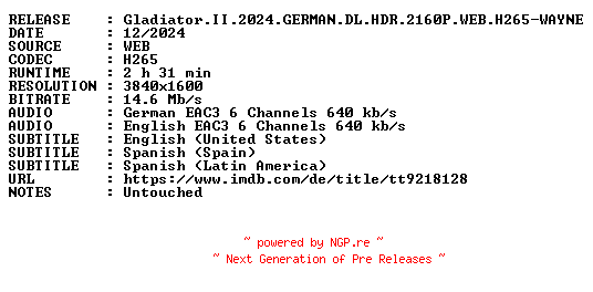 NFO for the release Gladiator.II.2024.GERMAN.DL.HDR.2160P.WEB.H265-WAYNE by WAYNE