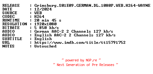 NFO for the release Grimsburg.S01E09.GERMAN.DL.1080P.WEB.H264-WAYNE by WAYNE
