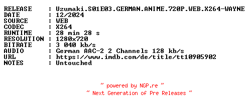 NFO for the release Uzumaki.S01E03.GERMAN.ANIME.720P.WEB.X264-WAYNE by WAYNE