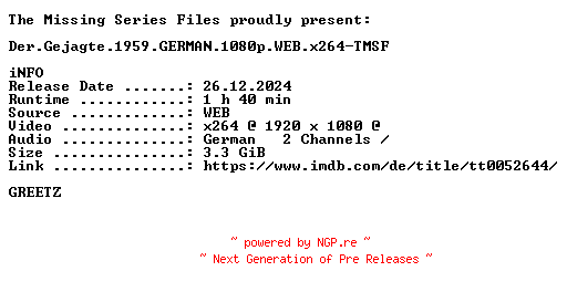 NFO for the release Der.Gejagte.1959.GERMAN.1080p.WEB.x264-TMSF by TMSF