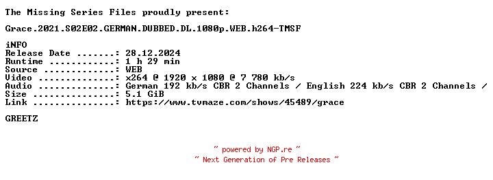 NFO for the release Grace.2021.S02E02.GERMAN.DUBBED.DL.1080p.WEB.h264-TMSF by TMSF