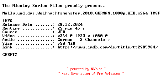 NFO for the release Molly.und.das.Weihnachtsmonster.2010.GERMAN.1080p.WEB.x264-TMSF by TMSF