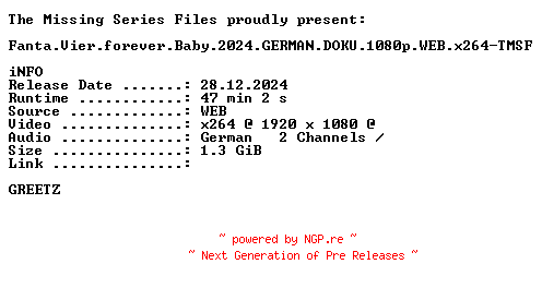NFO for the release Fanta.Vier.forever.Baby.2024.GERMAN.DOKU.1080p.WEB.x264-TMSF by TMSF