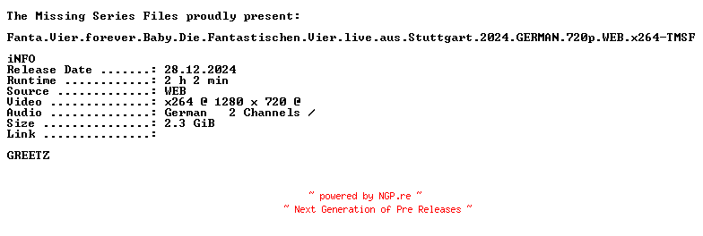NFO for the release Fanta.Vier.forever.Baby.Die.Fantastischen.Vier.live.aus.Stuttgart.2024.GERMAN.720p.WEB.x264-TMSF by TMSF